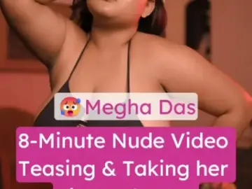 Megha Das Nude Video (FULL VIDEO 18+) Megha Das Nude Video (FULL VIDEO 18+)