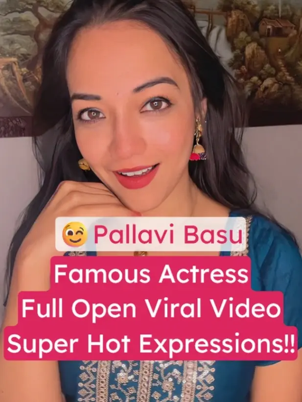 Actress Pallavi Basu Nude Video (FULL VIDEO 18+)