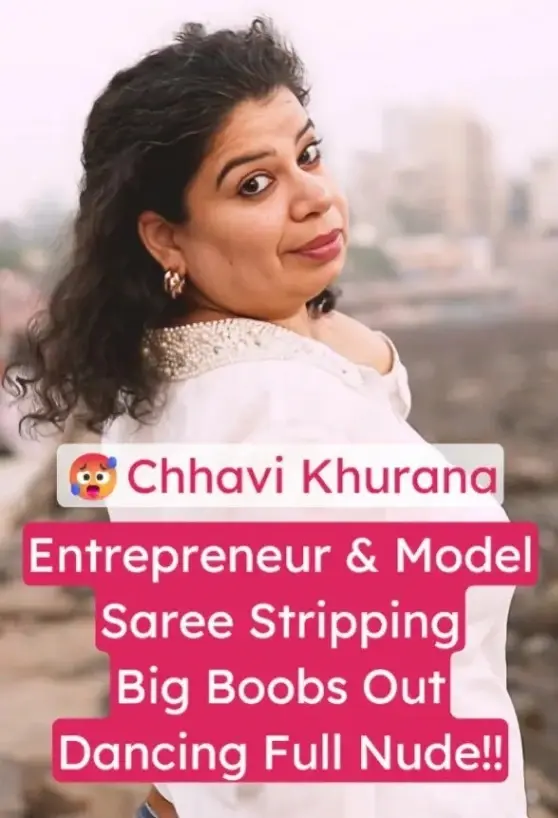 Chhavi Khurana Xxx Saree Striptease: Big Boobs Out & Full Nude Dance (FULL VIDEO 18+)