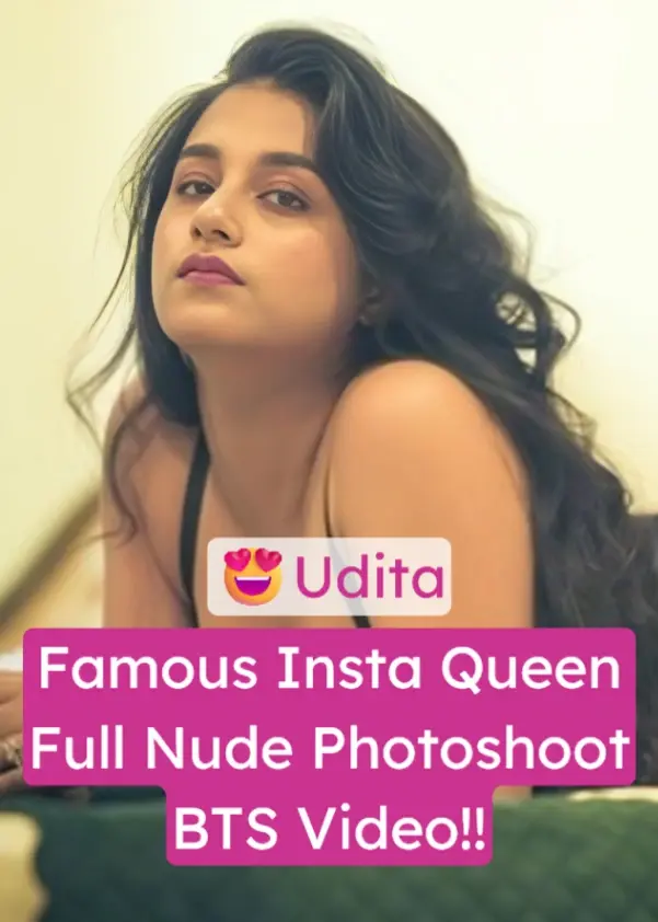 Super Hot Insta Queen Udita Xxx Video (FULL VIDEO 18+)